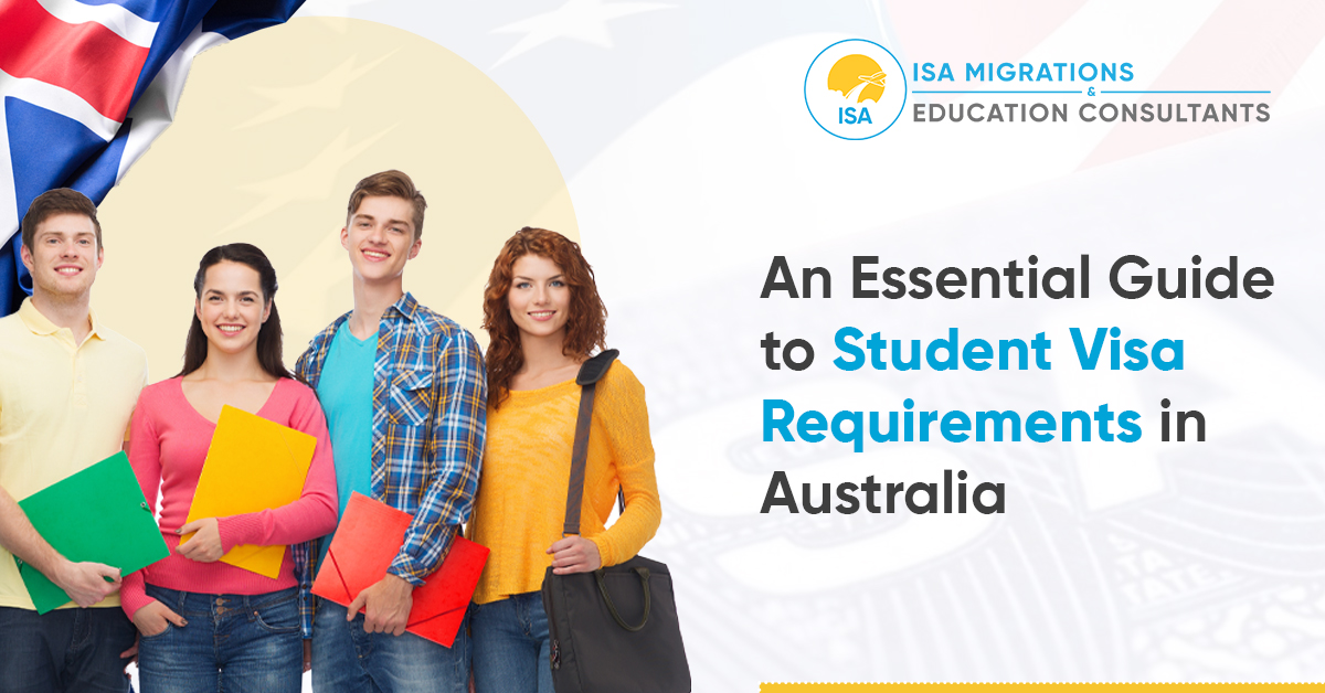 Student Visa Requirements in Australia