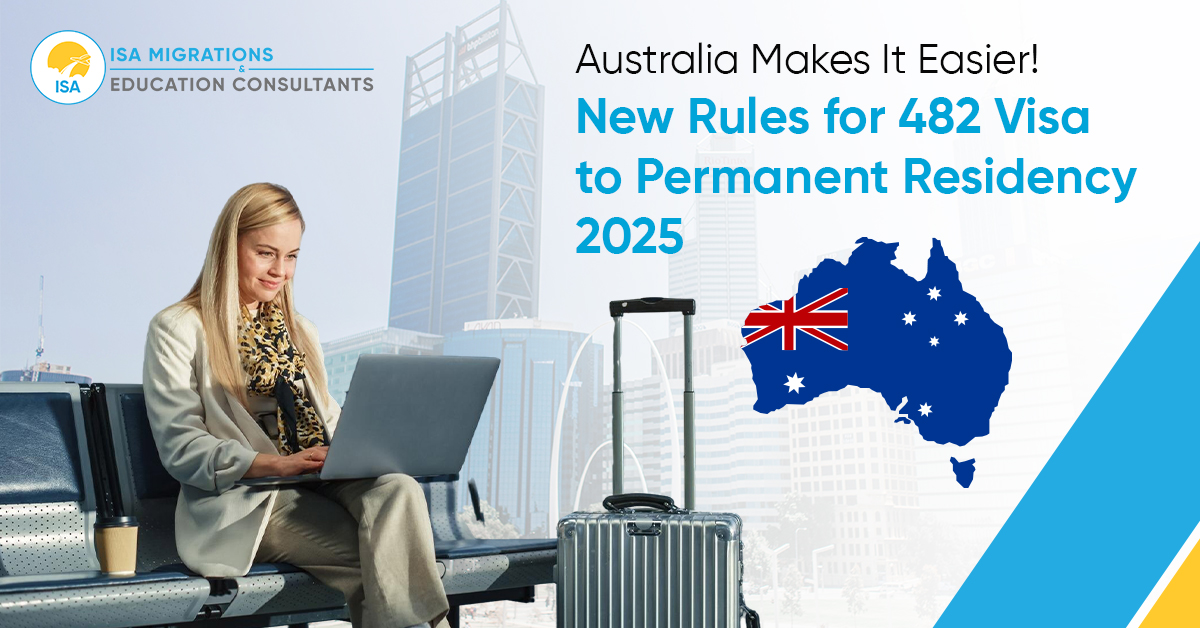 New Rules for 482 Visa to Permanent Residency 2025
