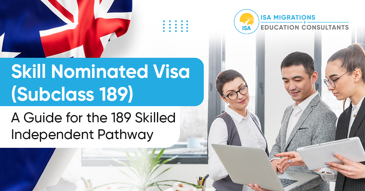 Skill Nominated Visa (Subclass 189)