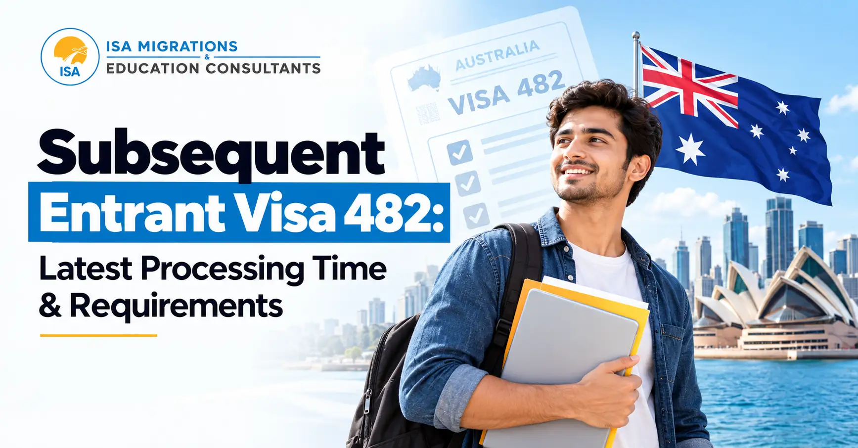 Subclass 482 subsequent entrant visa processing time